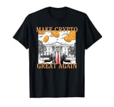 Bitcoin TRUMP MAKE CRYPTO GREAT AGAIN Daddy's Home Christmas T-Shirt