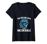 Womens Funny The Doctor Says Calligraphy and Hand Lettering Lover V-Neck T-Shirt