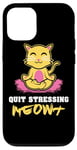 Coque pour iPhone 12/12 Pro Quit Stressing Meowt Siège de méditation en lotus pour chat