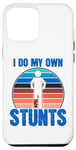 Coque pour iPhone 14 Plus Funny Saying I Do My Own Stunts Blague Femmes Hommes