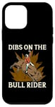 iPhone 12 mini Dibs On The Bull Rider Loves Traditional Sport Bull Riding Case