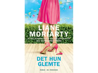 Vad Hon Glömde | Liane Moriarty | Språk: Danska