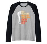 Beer because no good story begins with salad Bavaria Raglan Baseball Tee