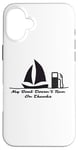 Coque pour iPhone 16 Plus Mon bateau ne fonctionne pas grâce