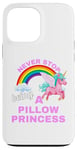 iPhone 13 Pro Max Fun Graphic-Never Stop Being A Pillow Princess Case