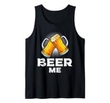 Beer me up Beer drinker Bavaria Tank Top