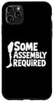 iPhone 11 Pro Max Some Assembly Required Funny Leg Amputee Humor Case