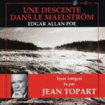 Jean Topart  Une Descente Dans Le Maelstrom: Edgar Allen Poe  CD