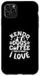 Coque pour iPhone 11 Pro Max Kendo Dogs Coffee This Is What I Love Kendo japonais