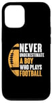 Coque pour iPhone 12/12 Pro Ne sous-estimez jamais un garçon qui joue au sport d'un joueur de football