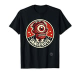 Dangerous! One-eyed creature in a suit, the monster Cyclops T-Shirt