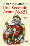 Une seconde avant Noël - édition collector limitée 2020 (Grand format)