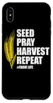 iPhone XS Max Seed Pray Harvest Repeat Farming Farmer Life Men Women Case