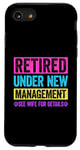 iPhone SE (2020) / 7 / 8 Retired Under New Management See Wife For Details Case