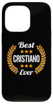 Coque pour iPhone 13 Pro Best Cristiano Ever Dicton amusant Prénom Cristiano