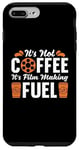 iPhone 7 Plus/8 Plus It's Not Coffee It's Film Making Movie Director Filmmaking Case