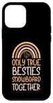 iPhone 12 mini Only True Besties Snowboard Together Bohemian Rainbow Case