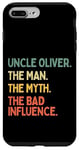 Coque pour iPhone 7 Plus/8 Plus Oncle Oliver Citation humoristique The Man The Myth The Bad Influence