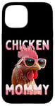 Coque pour iPhone 15 Chicken Mommy Poules Maman Fermière Éleveur de Volailles