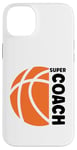 iPhone 14 Plus Super coach Basketball sport basketball coach Case