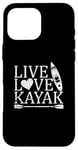 Coque pour iPhone 16 Pro Max Live Love Kayak Paddle Boat Canoë