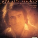 Jose Perales Luis  Entre El Agua Y El Fuego  LP/Vinyl