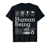 Human Being Tshirt. Cute ingredients T-Shirt