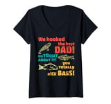 Womens Funny Fishing Dad Father's Day Fisherman Hooked The Best Dad V-Neck T-Shirt