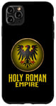 iPhone 11 Pro Max Holy Roman Empire Eagle Symbol Case