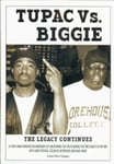 Tupac Vs Biggie: The Legacy Continues DVD