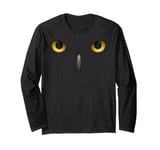 Big Owl Eyes beautiful owl lover wild bird of the night cool Long Sleeve T-Shirt