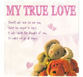 Valentine's Day Card - My True Love - You're too unique - Make Me Go All Soppy