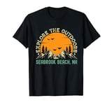 Seabrook Beach, New Hampshire - Explore The Outdoors T-Shirt