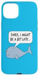 iPhone 15 Plus Jonah And The Whale, I Might Be A Bit Late, Church Funny Case