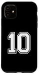 Coque pour iPhone 11 Number Ten #10 Uniforme d'équipe sportive 10e anniversaire