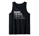 Digger Gift The Man Myth Legend Tank Top