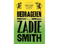 Bedrageren | Zadie Smith | Språk: Dansk