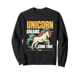 Unicorn rainbow - Unicorn dreams come true Sweatshirt