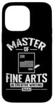 iPhone 14 Pro Max Master of Fine Arts in Creative Writing Poetry and Prose Case