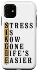 iPhone 11 Happy Divorce Party Stress Is Now Gone Life's Easier Case