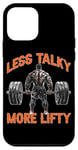 Coque pour iPhone 12 mini Less Talky More Lifty Force en haltérophilie -----