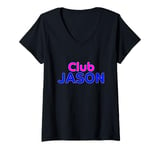 Womens Club Jason Family Reunion Squad First Last Name V-Neck T-Shirt