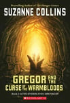 Gregor And The Curse Of The Warmbloods