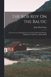 The Rob Roy On the Baltic