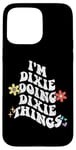 Coque pour iPhone 15 Pro Max Retro Groovy Im DIXIE Doing DIXIE Things Funny Fete des Mères