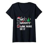 Womens Nice Naughty Wine Made Me Do It Christmas List Santa V-Neck T-Shirt