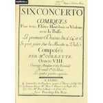 Corrette - Six Concertos Comiques Op.8 - 3 Flute A Bec, Basse Continue