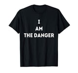 White I Am The Danger quote breaking design bad or good T-Shirt