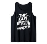 Mens Group Matching Party Outfit This Guy Brings The Hangover Tank Top