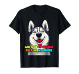 Funny Dog Lover Ain't No 5 Second Rule Design T-Shirt